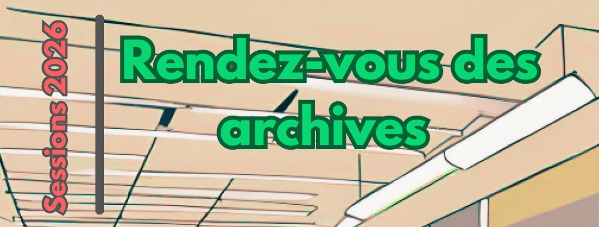 Les Rendez-vous des archives
