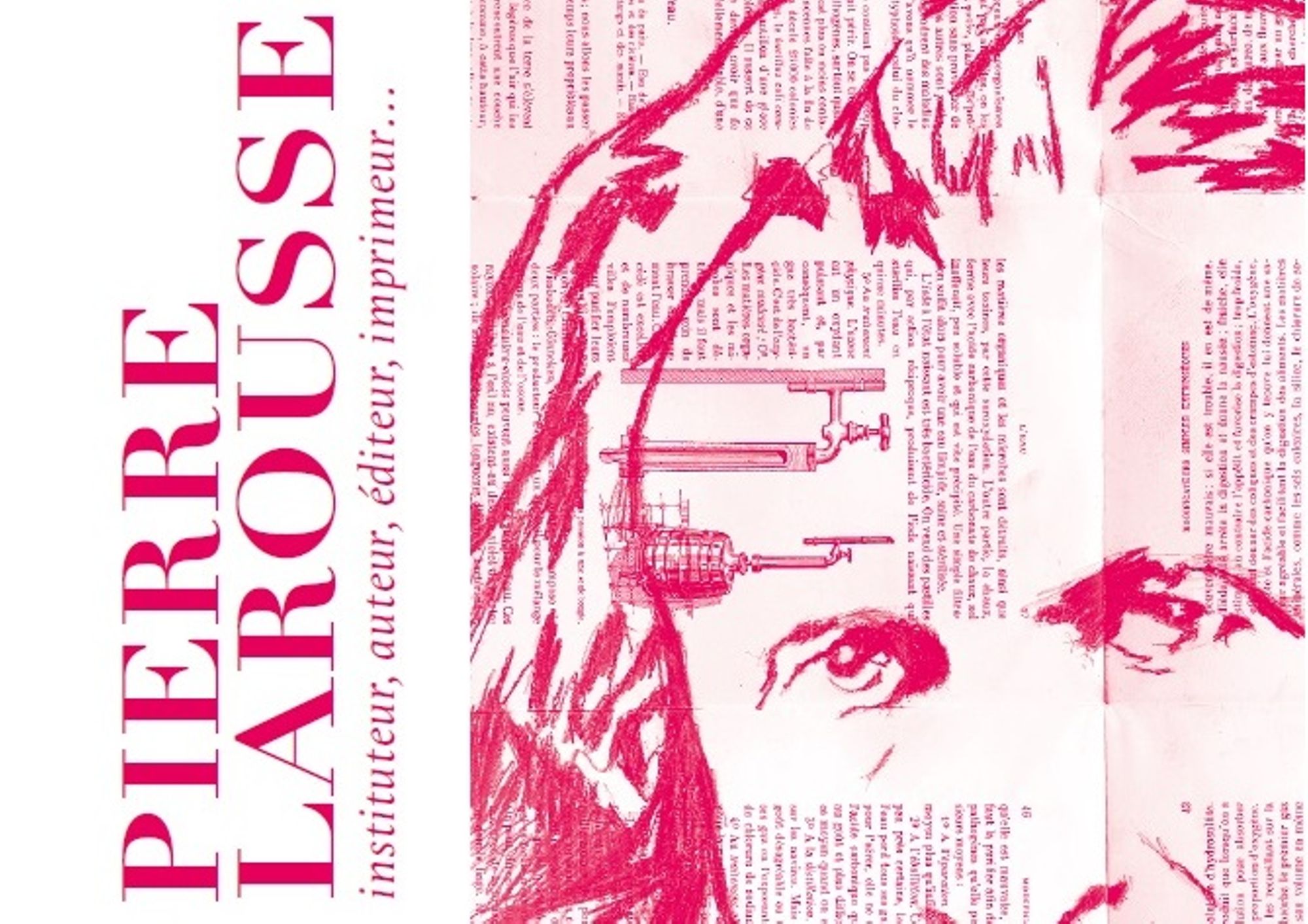 Exposition : "Pierre Larousse, instituteur, auteur, éditeur, imprimeur…"