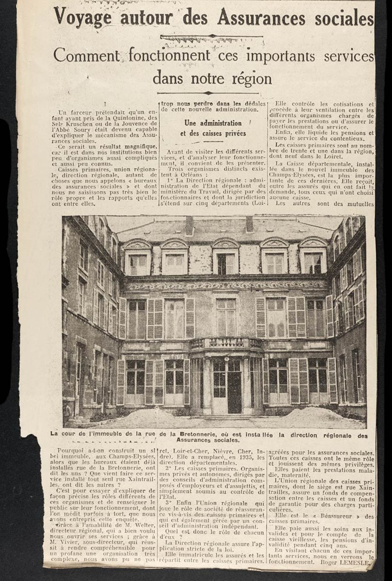 Premier d’une série de trois articles, parus en 1938, expliquant le fonctionnement des assurances sociales en région Centre.